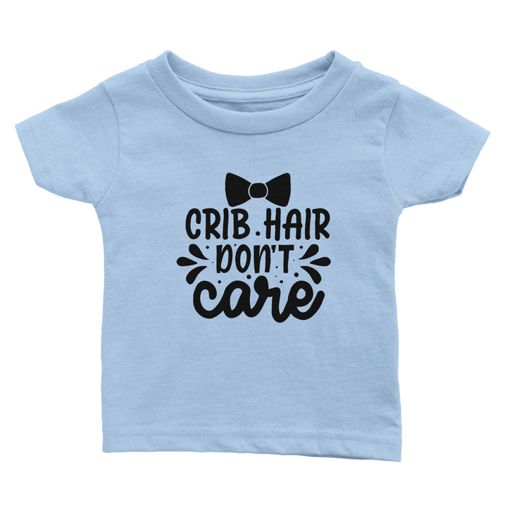 Classic Baby Crewneck T-shirt - Crib hair don't care